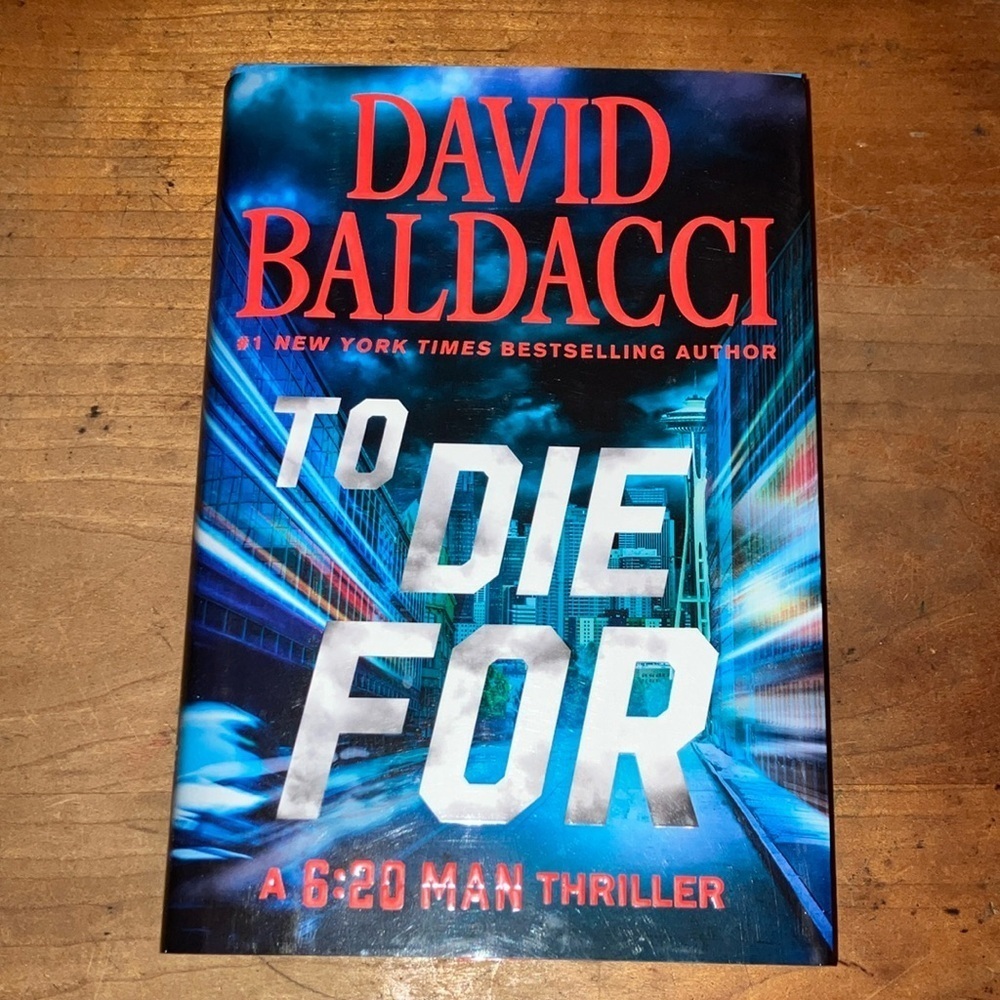 David Baldacci - To Die For - hardcover Book